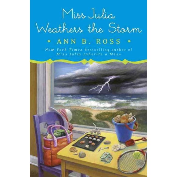 Miss Julia Weathers the Storm, Ann B. Ross Couverture Rigide