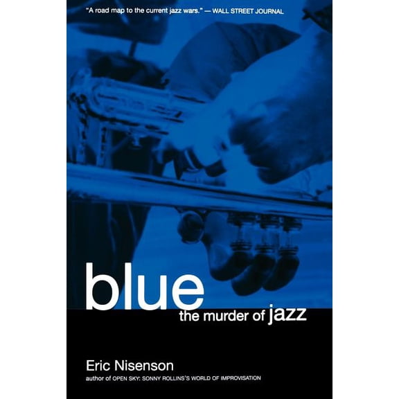 Blue: The Murder of Jazz, (Paperback)