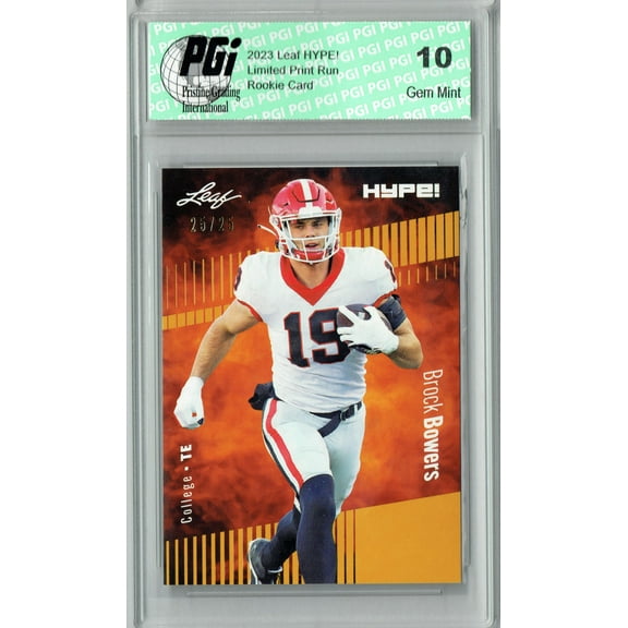 Brock Bowers 2023 Leaf HYPE! #104 Gold SP, Just 25 Made Rookie Card PGI 10