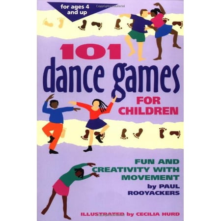 Pre-Owned 101 Dance Games for Children: Fun and Creativity with Movement (Paperback) 0897931718 9780897931717