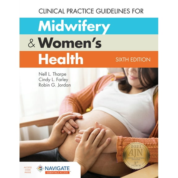 Clinical Practice Guidelines for Midwifery & Women's Health, (Paperback)