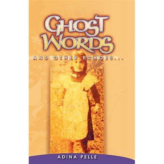 Pre-Owned Ghost Words and Other Echoes...