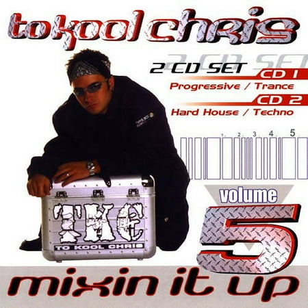 TO KOOL CHRIS - MIXIN' IT UP, VOL. 5