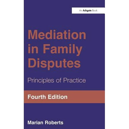 Mediation In Family Disputes Principles Of Practice