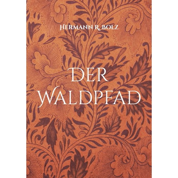 Der Waldpfad (Paperback)