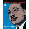 My Dream of Martin Luther King (Paperback)