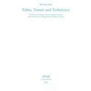 Anthropology and Development: Tubes, Tenure and Turbulence : The effects of drought related migration on tenure issues and resource management in Northern Senegal (Series #5) (Paperback)