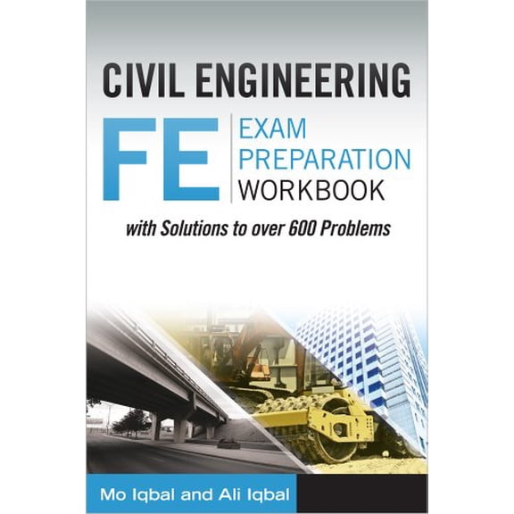 Pre-Owned Civil Engineering FE Exam Preparation Workbook, 9780989951203, 0989951200, Paperback, Workbook edition