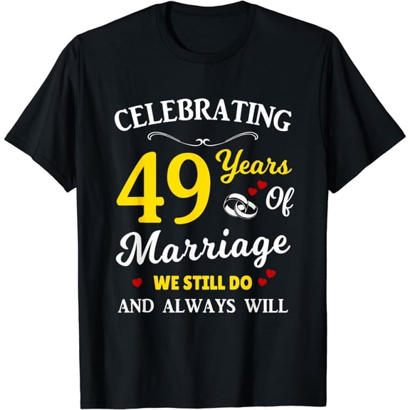 49th Year Wedding Anniversary T-Shirt