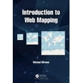 thumbnail image 1 of Pre-Owned Introduction to Web Mapping, (Paperback), 1 of 1