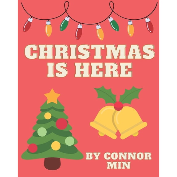 Christmas Is Here, (Paperback)