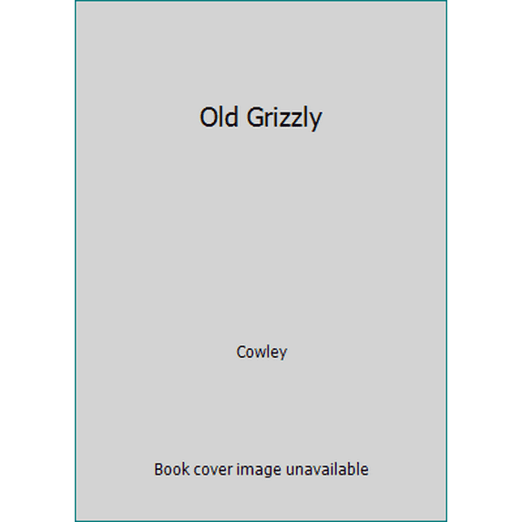 Pre-Owned Old Grizzly (Paperback) 1556248105 9781556248108
