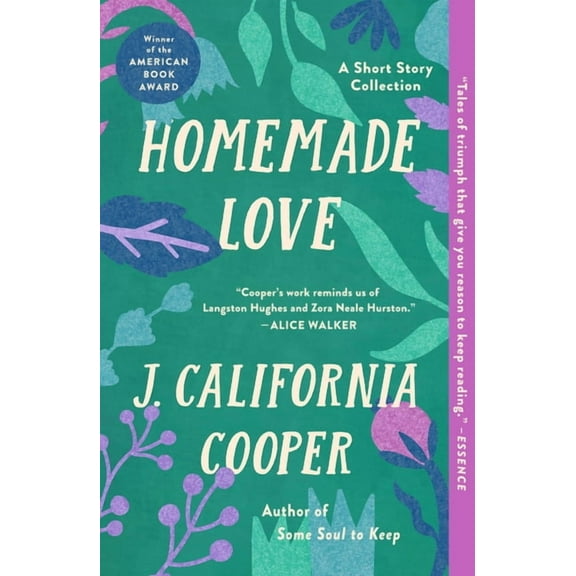 Homemade Love: A Short Story Collection, (Paperback)