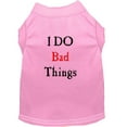 thumbnail image 6 of Pet Dog  Cat Shirt Screen Printed, "I Do Bad Things", 6 of 10