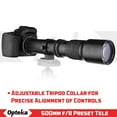 thumbnail image 5 of Opteka 500mm/1000mm f/8 Manual Telephoto Lens for Sony E-Mount Alpha a9, a7R, a7S, a7, a1, ZV-E10, a6600, a6500, a6400, a6300, a6100, a6000, a5100, a5000, a3000, NEX-7, NEX-6, 5T, 5N, 5R, 3N, 5 of 11