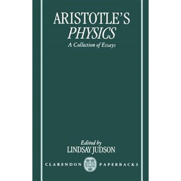 Pre-Owned Clarendon Aristotle Aristotle's Physics: A Collection of Essays, (Paperback)