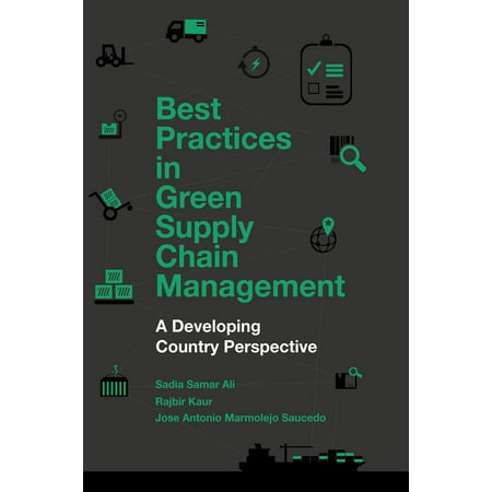Best Practices in Green Supply Chain Management - (Supply Chain Security Best Practices)