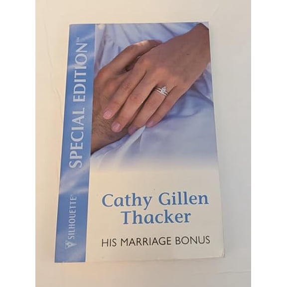 Pre-Owned His Marriage Bonus (Harlequin American Romance, No 941), 9780373169412, 0373169418, Paperback,