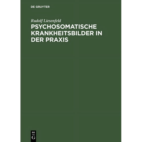 Psychosomatische Krankheitsbilder in Der PRAXIS, (Hardcover)