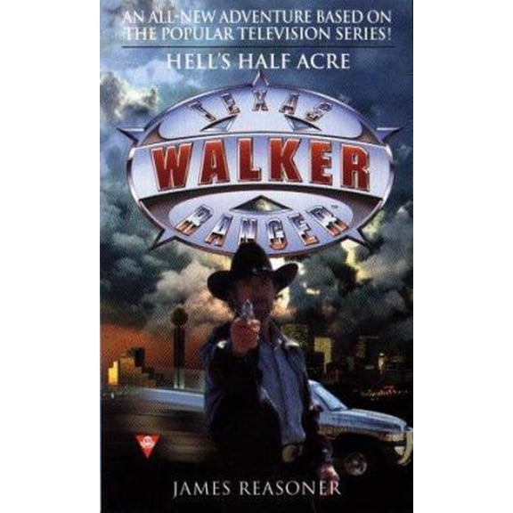 Pre-Owned Walker Texas Ranger: Hell's Half (Mass Market Paperback) 0425169723 9780425169728