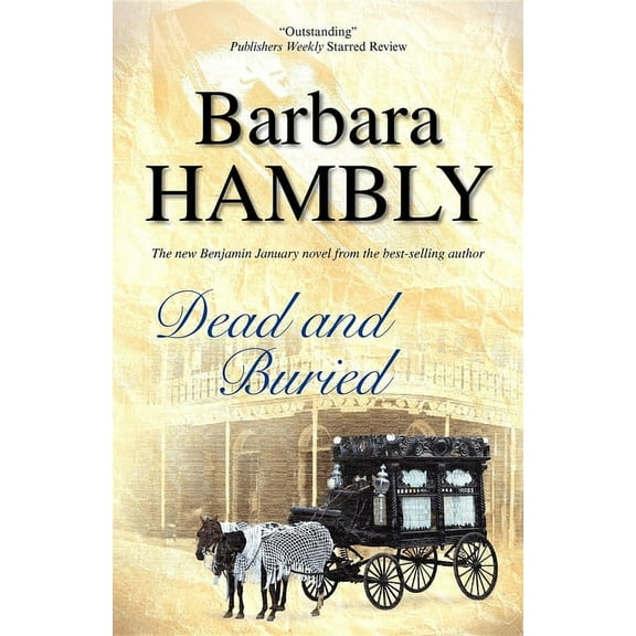 Benjamin January Historical Mystery Dead and Buried, Book 9, (Paperback)
