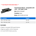 thumbnail image 2 of Transmission Mount - Compatible with 1992 - 1997 GMC C1500 1993 1994 1995 1996, 2 of 2