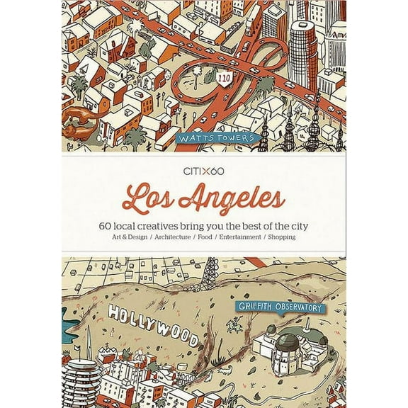 Citix60 Citix60: Los Angeles: 60 Creatives Show You the Best of the City, (Paperback)