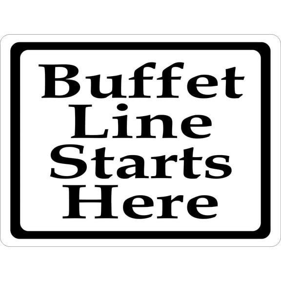 Buffet Line Starts Here Sign