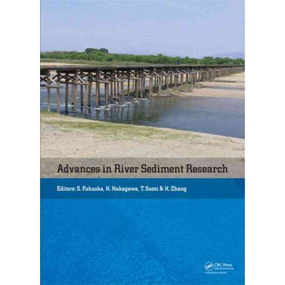 Pre-Owned Advances in River Sediment Research (Hardcover)