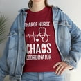thumbnail image 2 of Charge Nurse Chaos Coordiantor Funny Nursing T-Shirt, 2 of 2