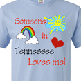 thumbnail image 4 of Inktastic Someone in Tennessee Loves Me T-Shirt, 4 of 5