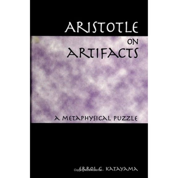 Pre-Owned Suny Ancient Greek Philosophy Aristotle on Artifacts: A Metaphysical Puzzle, (Paperback)