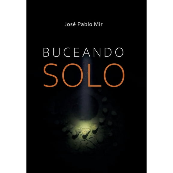Buceando Solo, (Paperback)