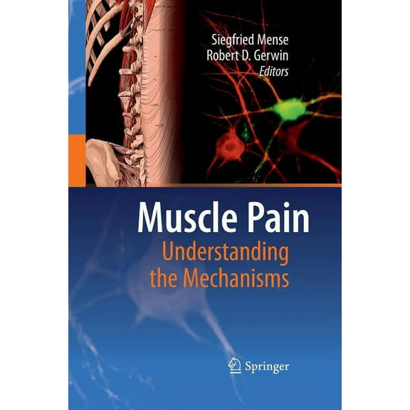 Muscle Pain: Understanding the Mechanisms, (Paperback)