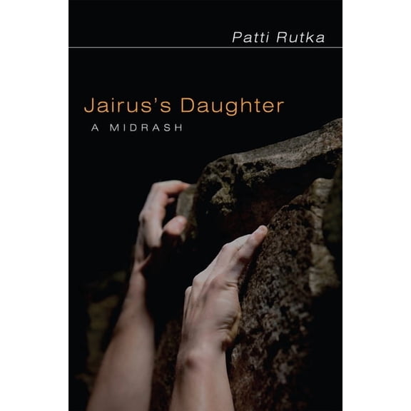 Jairus's Daughter: A Midrash, (Paperback)