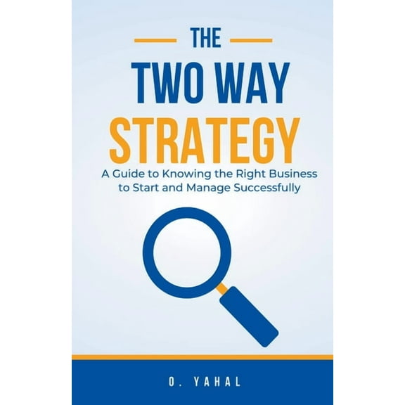 The Two-Way Strategy, (Paperback)