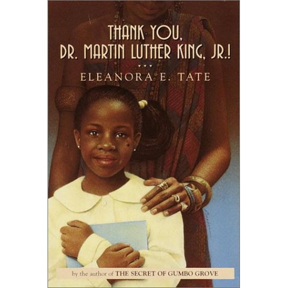 Pre-Owned Thank You, Dr. Martin Luther King, Jr.! (Paperback) 0440414075 9780440414070