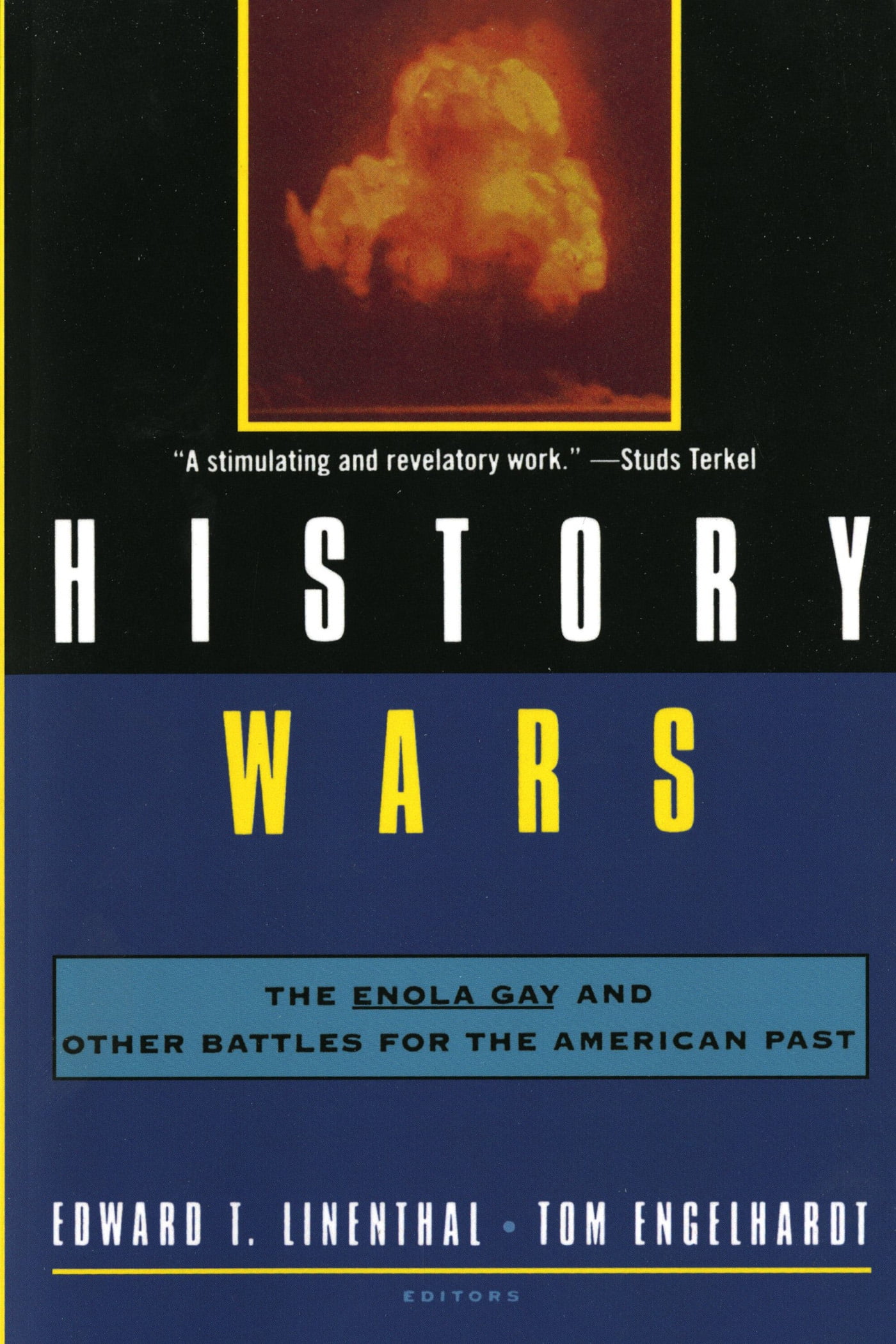 History wars the enola gay analysis