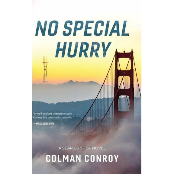 No Special Hurry, (Hardcover)