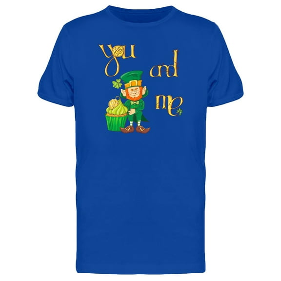 You And Me Leprechaun T-Shirt Men -Image by Shutterstock, Male x-Large