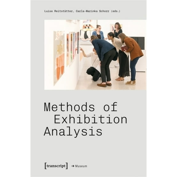 Methods of Exhibition Analysis, (Paperback)