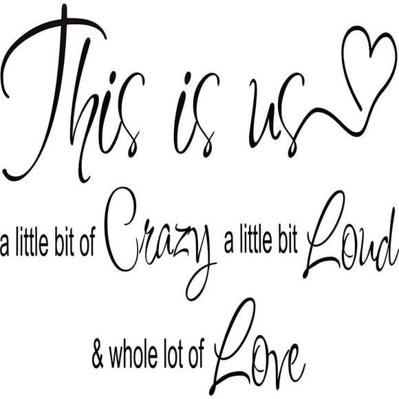 LEEYNEER2Pcs This is Us Crazy Loud Love Wall Decal Vinyl Love Quote Wall Decal Inspirational Family Quote Sticker Art Lettering Saying Home Decoration for Bedroom Living Room Office