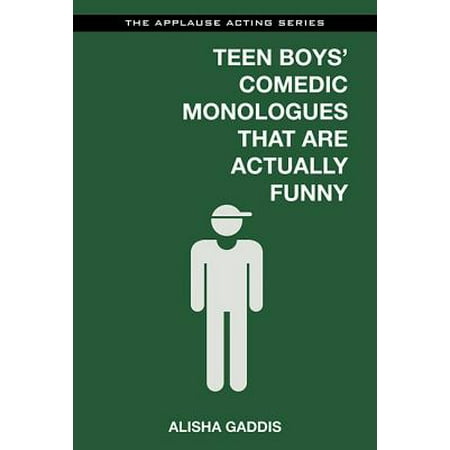Teen Boys' Comedic Monologues That Are Actually