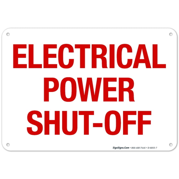 Electrical Power Shut-Off Sign,