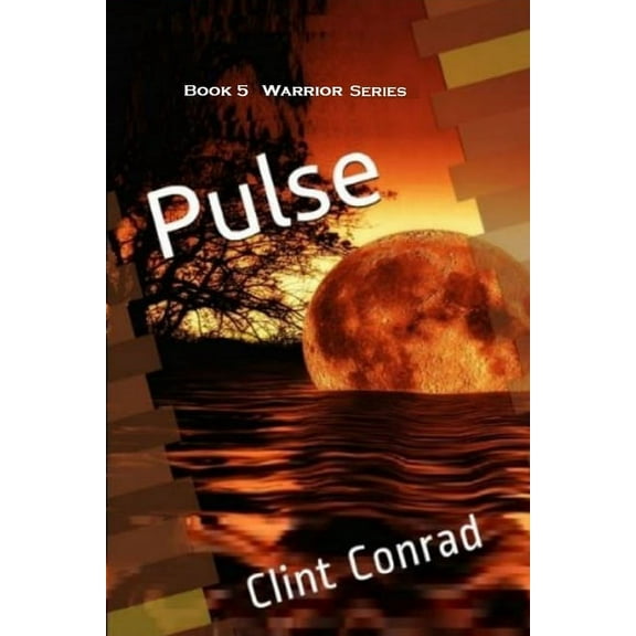 Warrior: Pulse (Paperback)