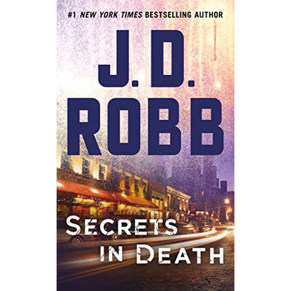 Pre-Owned Secrets in Death: An Eve Dallas Novel (Mass Market Paperback) 1250123178 9781250123176