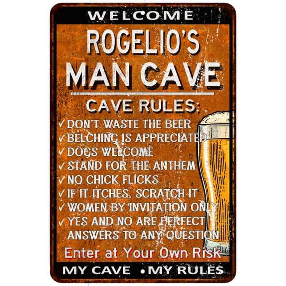 ROGELIO'S Man Cave Rules Rusty Sign Garage Decor 12 x 18 Matte Finish Metal 112180051434