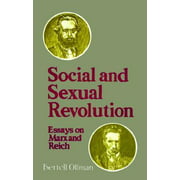 Social and Sexual Revolution: Essays on Marx and Reich [Paperback - Used]