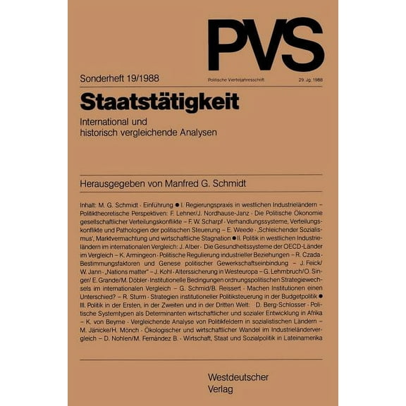StaatstÃ¤tigkeit: International Und Historisch Vergleichende Analysen, (Paperback)