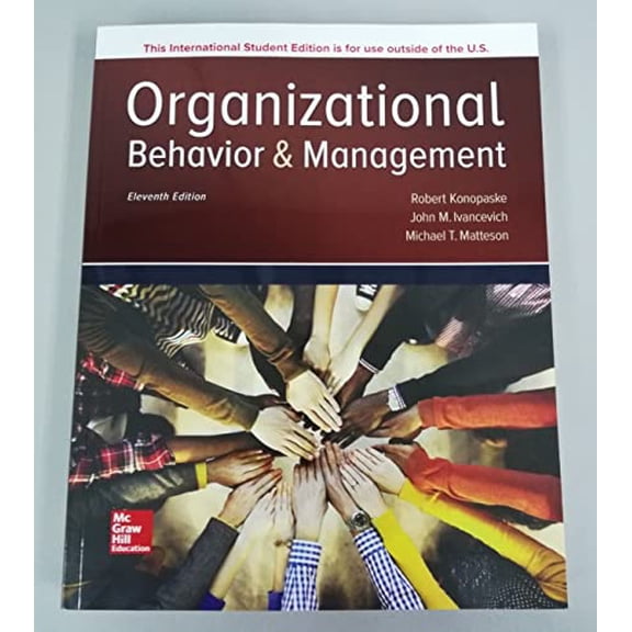 Pre-Owned Organizational Behavior and Management, 9781260083958, 1260083950, Paperback, 11th edition edition